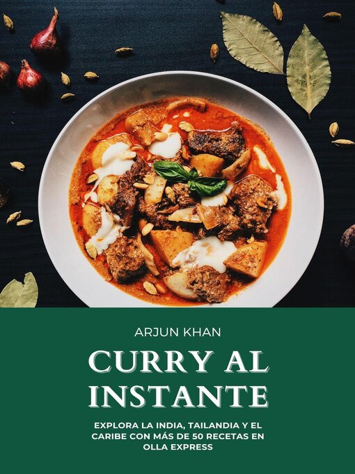 Title details for Curry al instante by Arjun Khan - Available